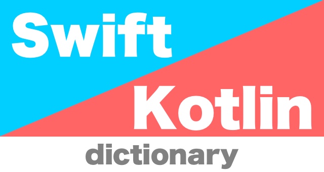 swift_kotlind_ictionary